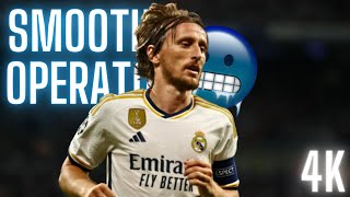 4K Luka Modric I Smooth Operator Edit