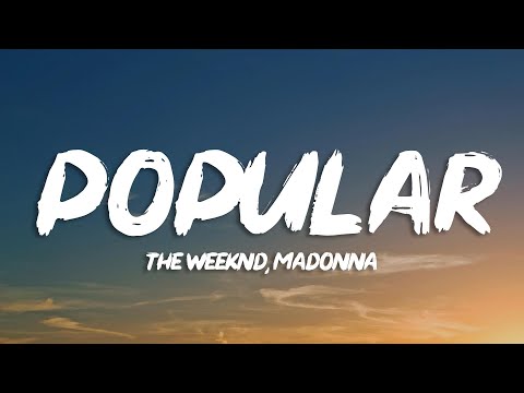 The Weeknd, Madonna, Playboi Carti - Popular