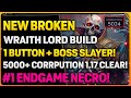 Last Epoch: NEW WraithLord Necromancer Endgame 2.0 Build | Cleared 5000+ Corruption In 1.17