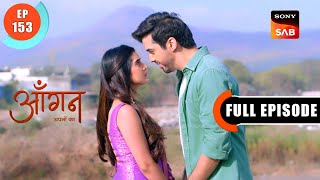 Akash Aur Pallavi Ki Acting | Aangan Aapno Kaa | Ep 153 | Full Episode | 5 June 2024