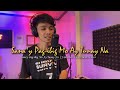 Sana'y Pag-ibig Mo Ay Tunay Na | JBrothers | Sweetnotes Cover