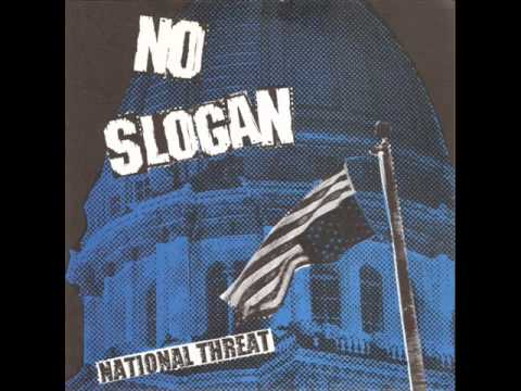 No Slogan — No Slogan - National Threat