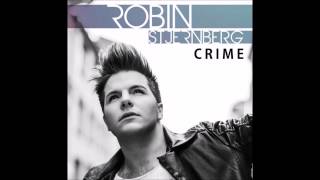 Video thumbnail of "Robin Stjernberg - Crime (Official Single)"