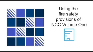Using the fire safety provision of NCC Volume One