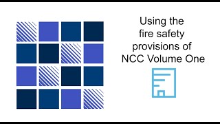 Using the fire safety provision of NCC Volume One