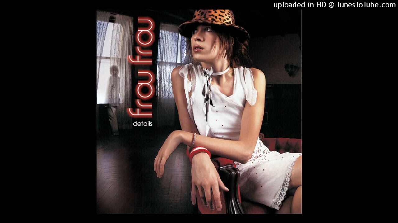 frou frou maxresdefault.jpg