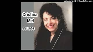 Cristina Mel  *  vem pra Jesus