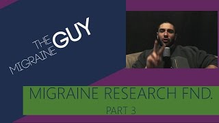 The Migraine Guy - The Migraine Research Foundation - Studies