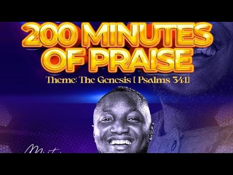 200 Minutes of Praise 🇨🇲🇨🇲