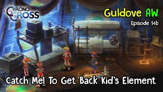 Chrono Cross Psx Ps1 Catch Mel To Get Back Kids Element Hd