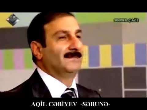 AQİL CEBİYEV  -SEBUNE-