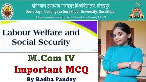 Labour welfare and social security (HRM) M.COM 4rth sem most Important MCQ. By Radha Pandey DDU