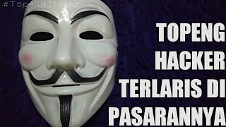 Unboxing Topeng Hacker Anonymous - Unboxing
