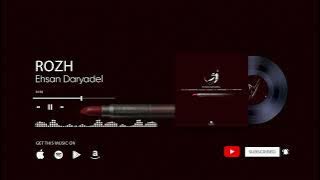 Ehsan Daryadel - Rozh