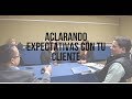 Aclarando expectativas con tu cliente