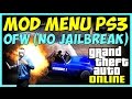 GTA 5 ONLINE - MOD MENU PS3 OFW (NO JAILBREAK) + DOWNLOAD !