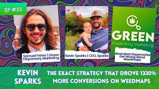 How Tropicanna Increased Weedmaps Deal Conversion By 1330% | Kevin Sparks & Samuel Fisher