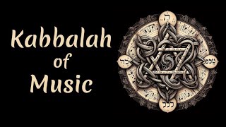 Kabbalah of Music