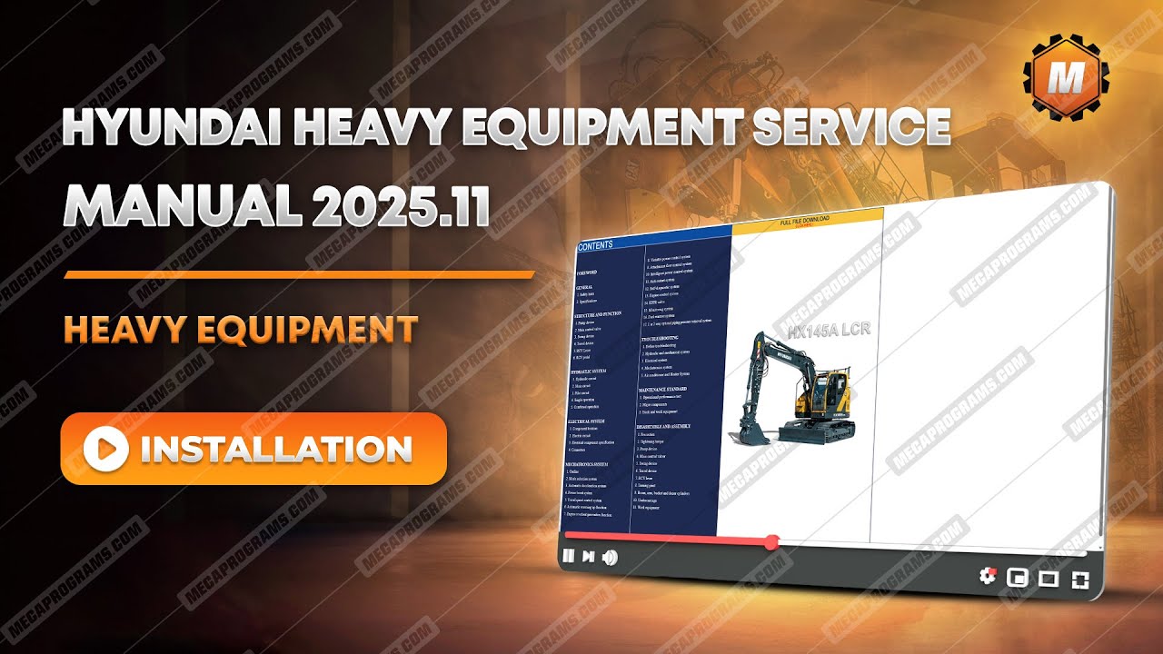 How To Install HYUNDAI HEAVY EQUIPMENT SERVICE MANUAL 2025.11