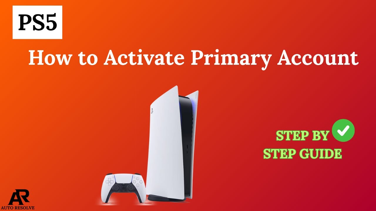 Как активировать основную учетную запись на PS5 — Простое руководство по активации основной учетн...