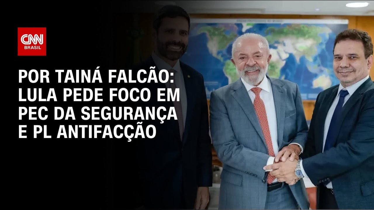 Lula pede a novo ministro foco na PEC da Segurança e no PL Antifacção | BASTIDORES CNN