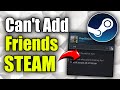 Why you Can't Add Friends in Steam on NEW Accounts & How to Fix (Best Method)