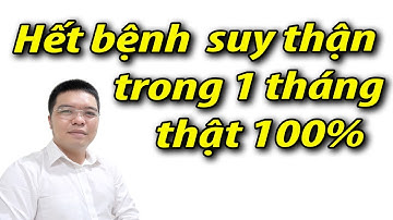 Thầy giáo hết bệnh suy thận chỉ trong 1 tháng nhờ cỏ mực – chia sẻ thật 100%