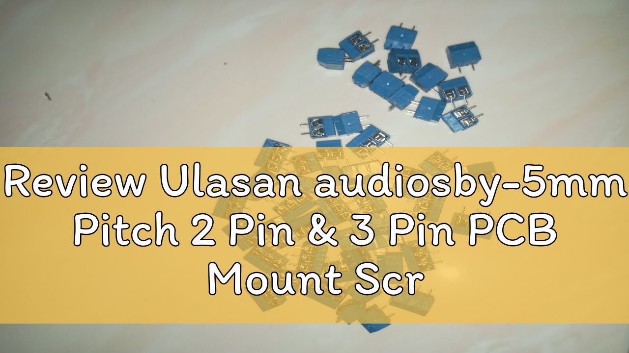 Review Ulasan audiosby-5mm Pitch 2 Pin & 3 Pin PCB Mount Screw Terminal ...