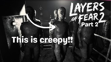 [FULL VOD] Did someone say scary mannequins? - Layers of Fear 2 part2