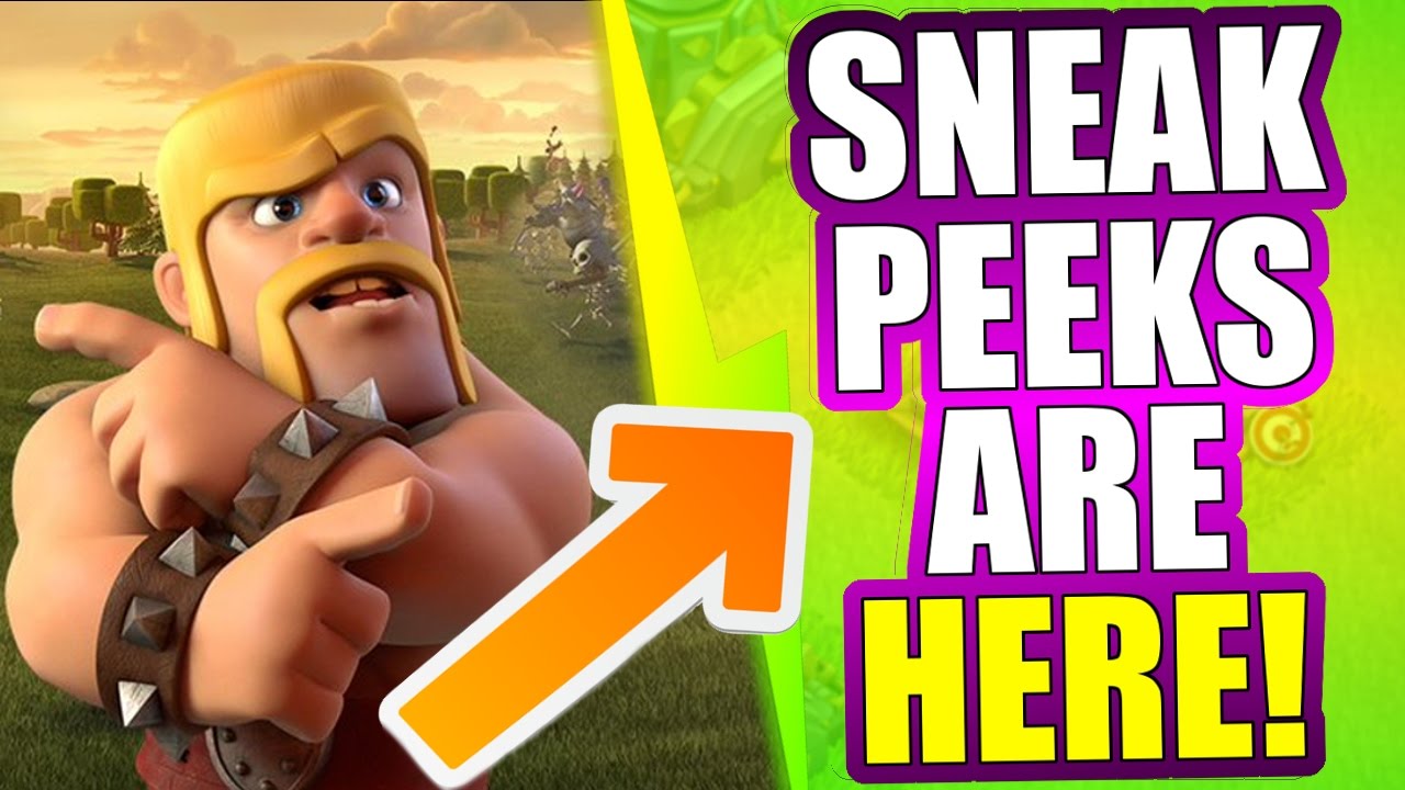 Clash Of Clans Sneak Peek
