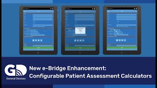New e-Bridge Enhancement: Configurable Patient Assessment Calculators