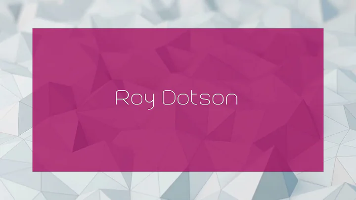 Roy Dotson - appearance