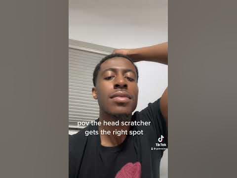 tik tok: pov when head scratcher gets right spot - YouTube