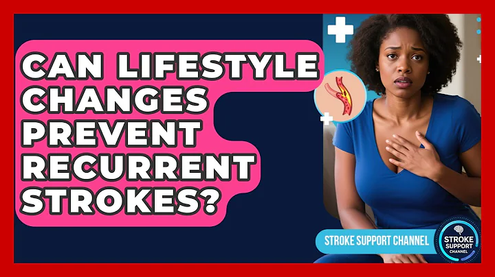 Can Lifestyle Changes Prevent Recurrent Strokes? - Stroke Support Channel