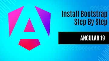 How to Install and Setup Bootstrap in Angular | Step-by-Step Guide