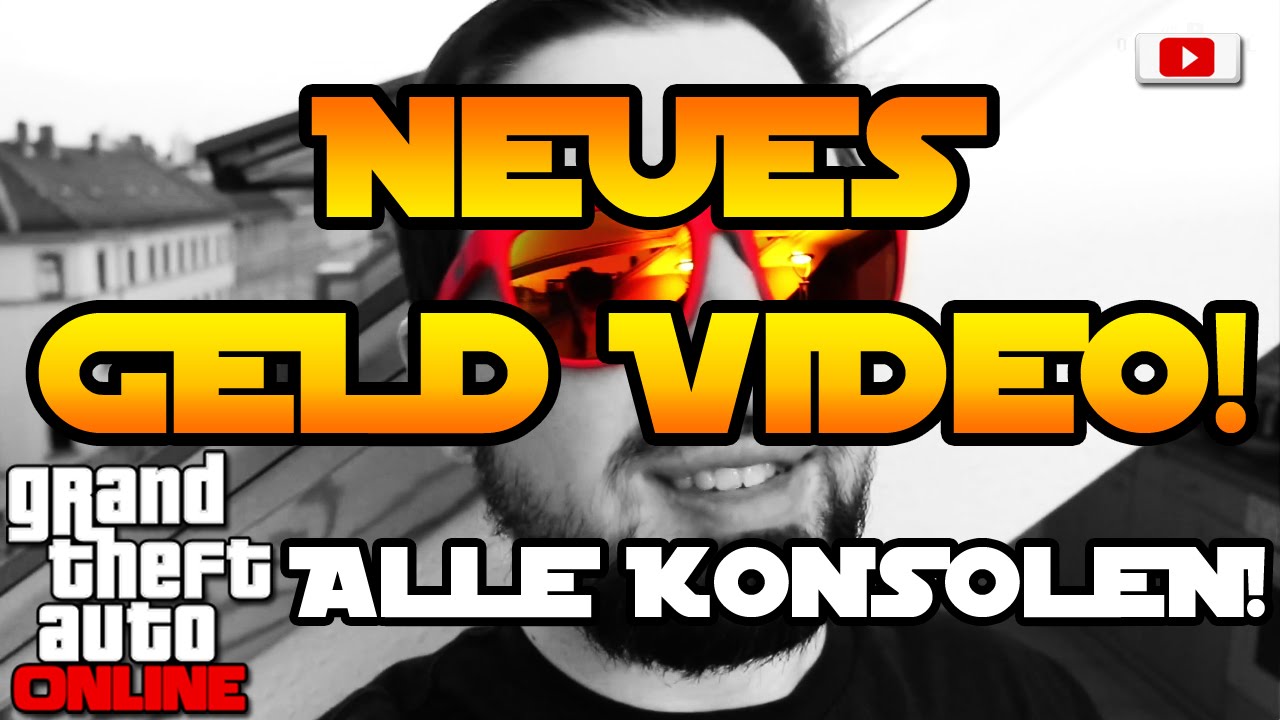 Grand Theft Auto 5 Online - Neues Geld Video! (Alle Konsolen, Dual, Infovideo)