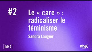 Le « care » : radicaliser le féminisme