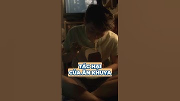 Tác hại của việc thức khuya ăn đêm mà có thể bạn chưa biết | ThS.BS Trần Quốc Phong