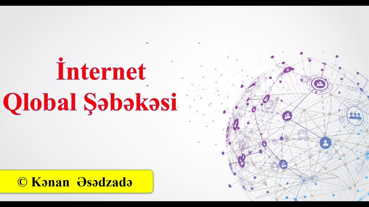 İnternet Qlobal Şəbəkəsi
