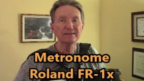 ~Roland FR 1x accordion, Metronome function