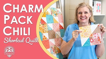 Cook up this Quilt right now!🌶️Fun, fast and easy Charm Pack Chili 🍲 Free Shortcut Quilts 😋