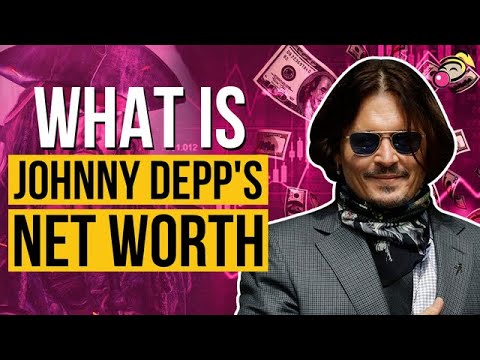 What Is Johnny Depp's Net Worth