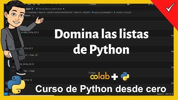 #11  Domina las listas de Python en 10 minutos: ¡de cero a héroe!