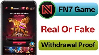 FN7 Game real or fake l FN7 game Kaise khele | FN7 game Withdrawal Proof