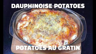 Dauphinoise Potatoes - Gratin Potatoes - Baked Creamy Potatoes - Scalloped Potatoes