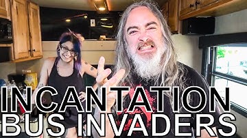 Incantation - BUS INVADERS Ep. 1470