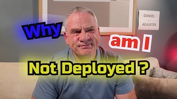 Why am I not deployed? , Daniel the Adjuster