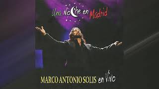 MARCO ANTONIO SOLIS EN VIVO UNA NOCHE EN MADRID