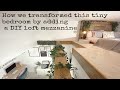 Mezzanine loft,  tiny bedroom transformation