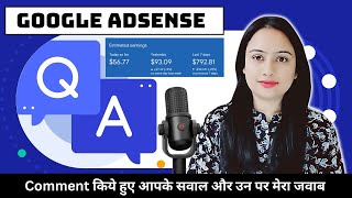 AdSense Approval Q & A :  Your Comment Answer on AdSense Approval